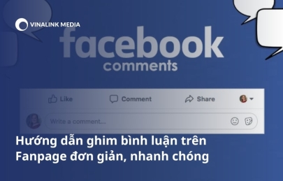 Hướng dẫn cách ghim bình luận trên Fanpage đơn giản, nhanh chóng